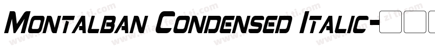 Montalban Condensed Italic字体转换